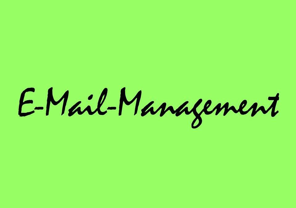 E-Mail-Management – Was Sie tun sollten und was nicht